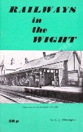 Book cover of Railways in the Wight  by WHITTINGTON, C.J. 